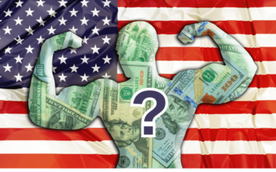 Is the US Dollar Truly “Strong”? The Facts May Surprise You… 